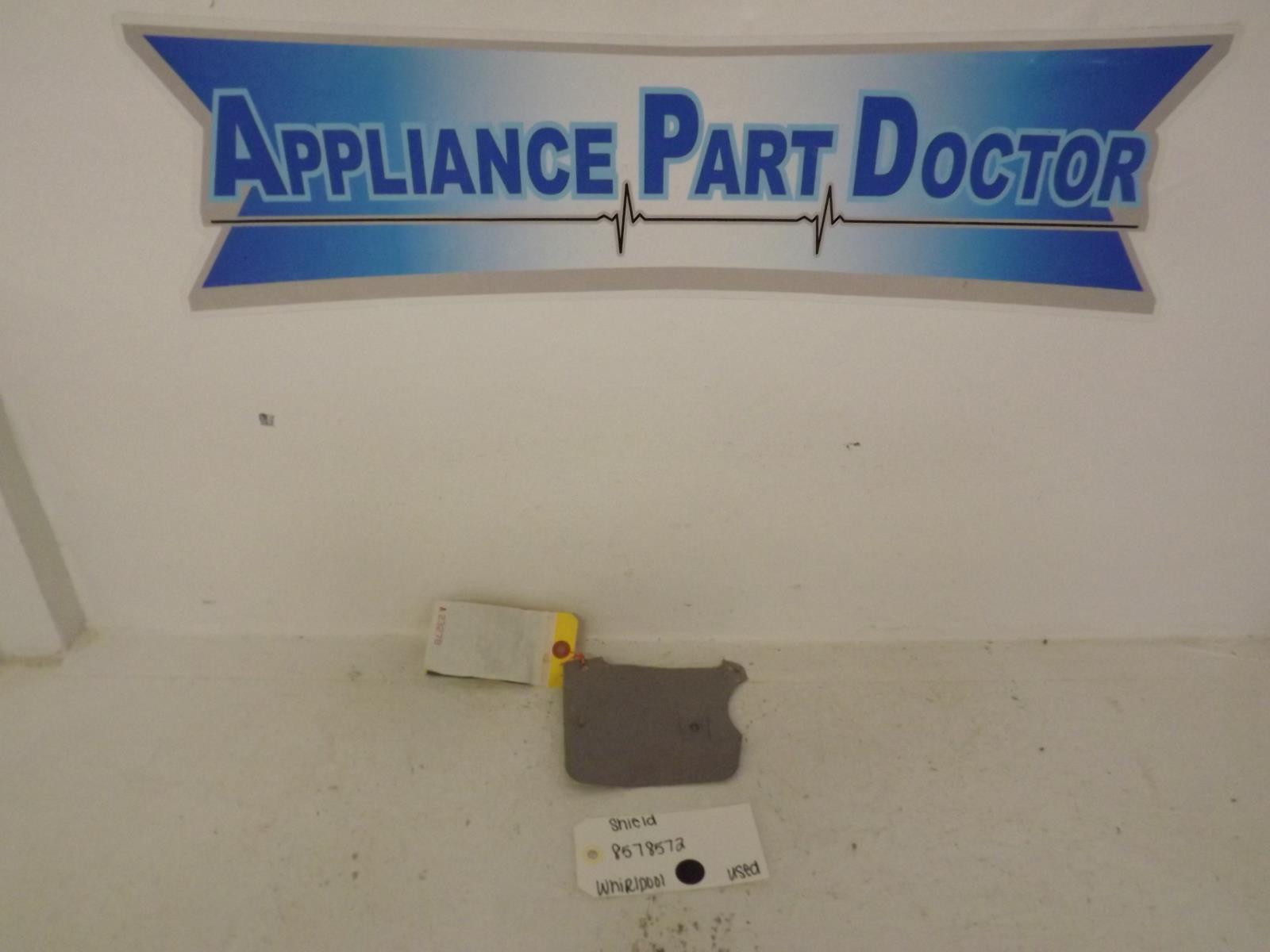 Whirlpool Washer 8578572 Shield Used Whirlpool Washer 8578572 Shield Used